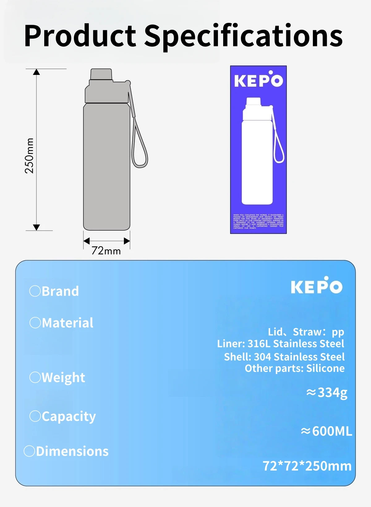KEPO Product Specifications - 72x72x250mm 334g
